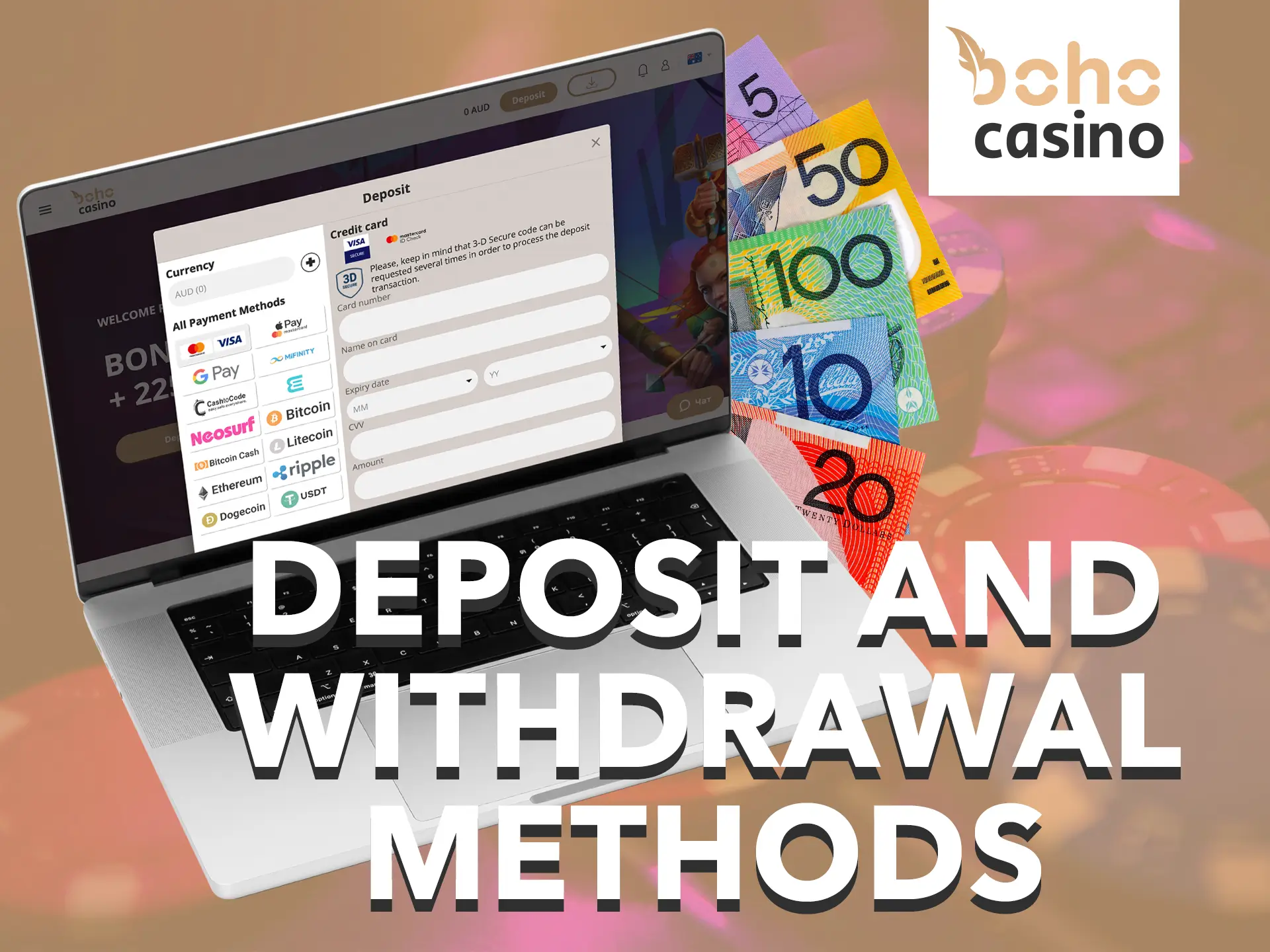Use only necessary and convenient for you deposit and withdrawal methods at Boho Casino.